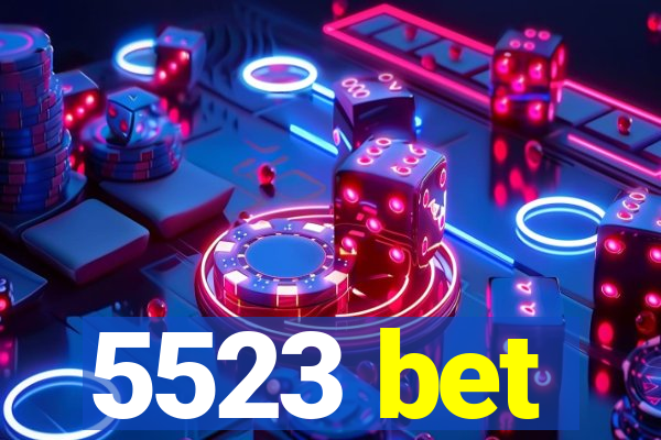 5523 bet